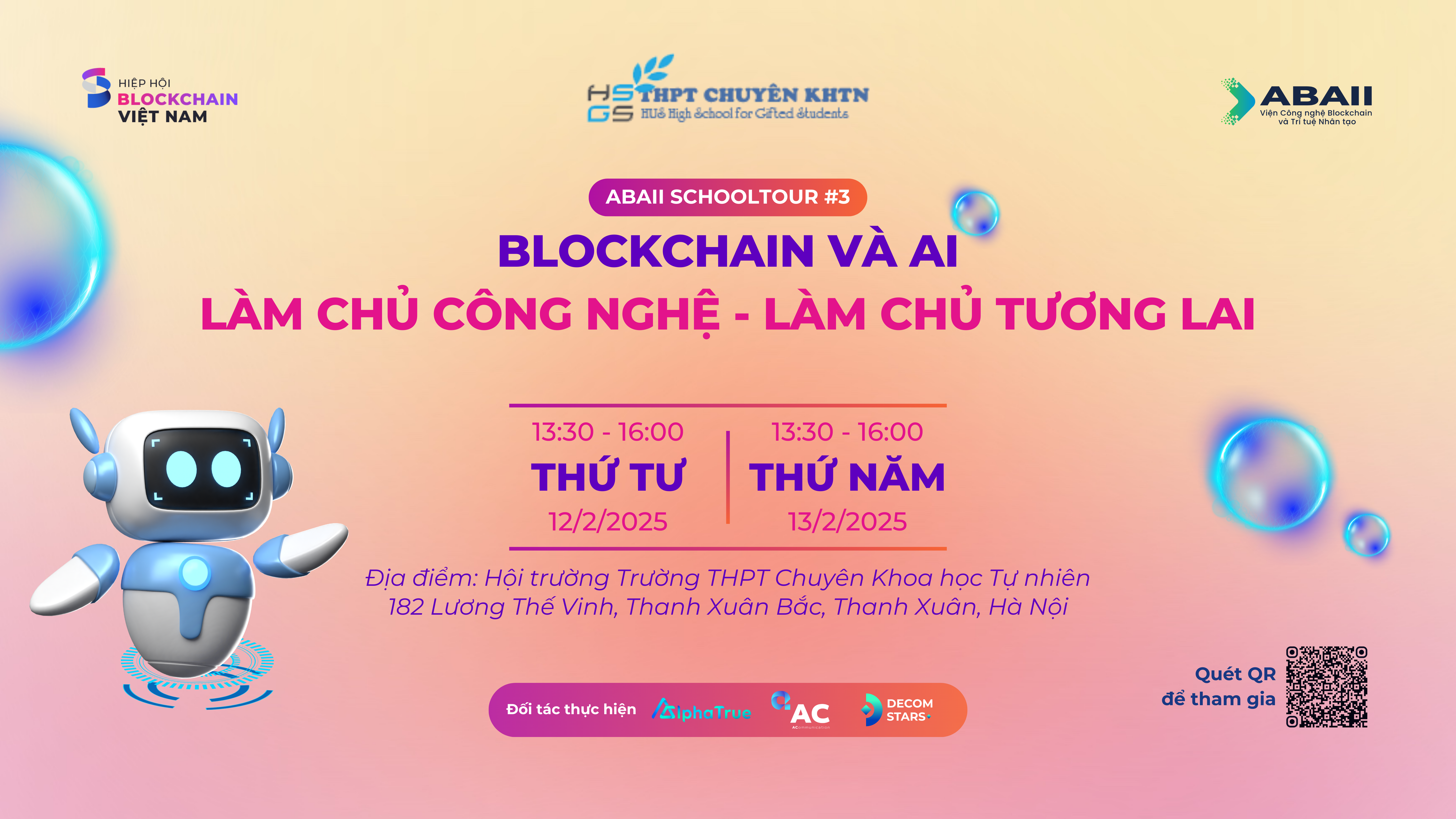 SCHOOLTOUR: BLOCKCHAIN VÀ AI: LÀM CHỦ CÔNG NGHỆ - LÀM CHỦ TƯƠNG LAI